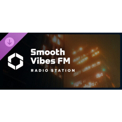 Cities: Skylines II - Smooth Vibes FM DLC * STEAM RU ⚡