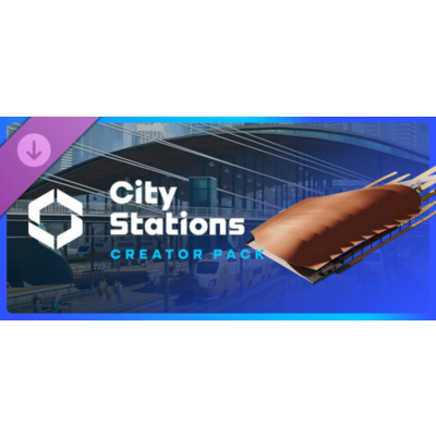 Cities: Skylines II - Creator Pack: City Stations DLC