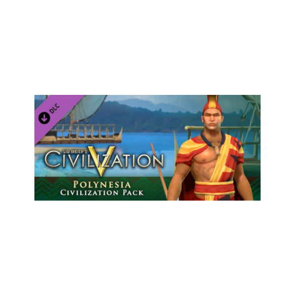 Civilization V — Civ and Scenario Pack: Polynesia (Steam Gift Россия)