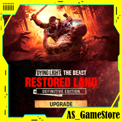 ⚫️Dying Light: The Beast - Restored Land Definitive Upgrade | ПК Epic Games EGS