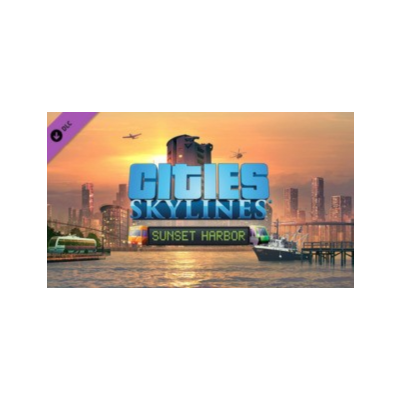 Cities: Skylines - Sunset Harbor (DLC) Steam Key GLOBAL