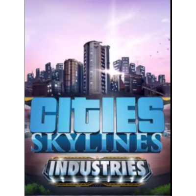 Cities: Skylines - Industries (DLC) Steam Key GLOBAL