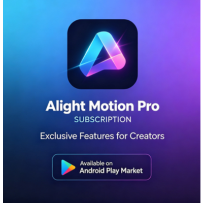 Alight Motion Pro ПОДПИСКА Android Play Market