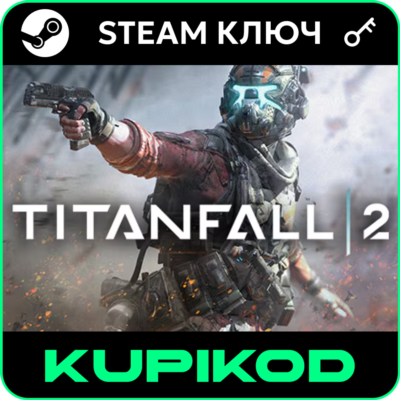 Titanfall 2 | Все страны | EA App