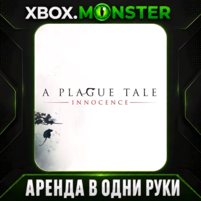 A Plague Tale: Innocence - XBOX Аренда на 7 дней в одни руки