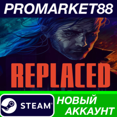 REPLACED Steam АККАУНТ НОВЫЙ +ПОЧТА