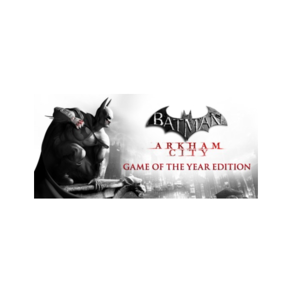 BATMAN: ARKHAM CITY — GAME OF THE YEAR EDITION [RU] (STEAM KEY / GLOBAL)