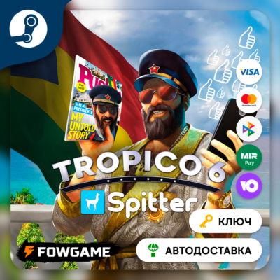 🔵 Tropico 6 - Spitter DLC (РУ+СНГ) 🔑КЛЮЧ STEAM
