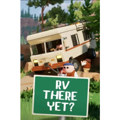 ✅RV There Yet? Steam✅