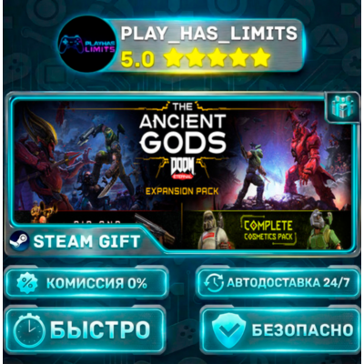 🎁DOOM Eternal The Ancient Gods Expansion Pack *RU/BY/UA/СНГ Steam Auto