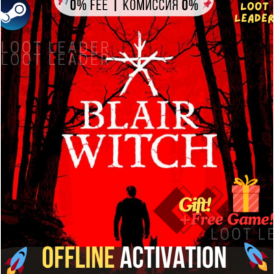 Blair Witch / Steam / Оффлайн / Без Очереди