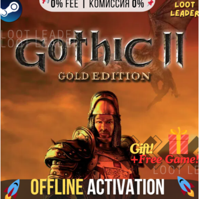 Gothic II: Gold Edition / Steam / Оффлайн / Без Очереди