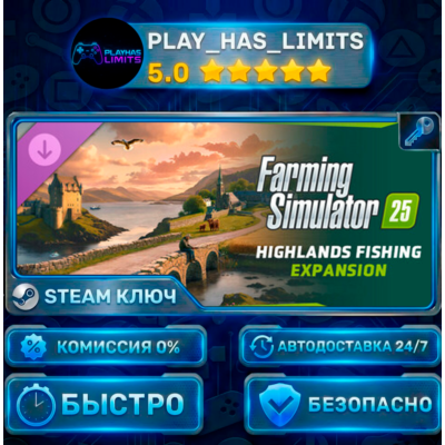 🔑Farming Simulator 25: Highlands Fishing Expansion КЛЮЧ STEAM СНГ + РФ
