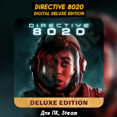 Directive 8020 Deluxe Ed. [Все DLC]・+ПАТЧИ・STEAM・[+Бонусы]