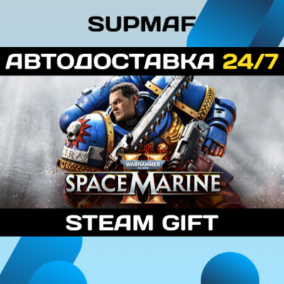 Warhammer 40,000: Space Marine 2 - 1-Year Anniversary Edition | STEAM GIFT | RU・KZ・UA