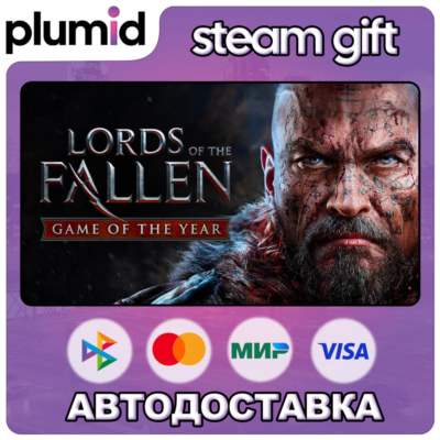 Lords of the Fallen Game of the Year Edition 2014 Steam Gift / Россия + МИР / АВТО