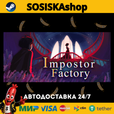 Impostor Factory + ВЫБОР РЕГИОНА STEAM