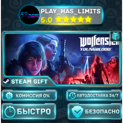 🎁Wolfenstein: Youngblood *RU/BY/UA/СНГ Steam Auto
