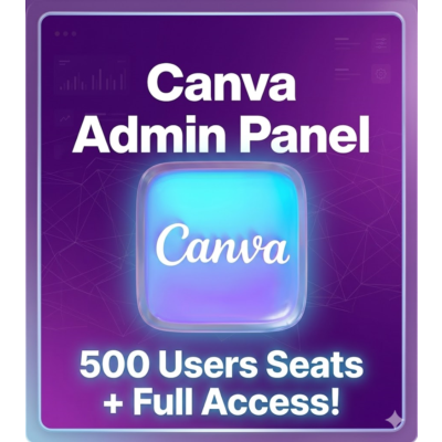 [ Canva ] => ADMIN ::: Panel ::: [500] ::: Места пользователей + Полный доступ!