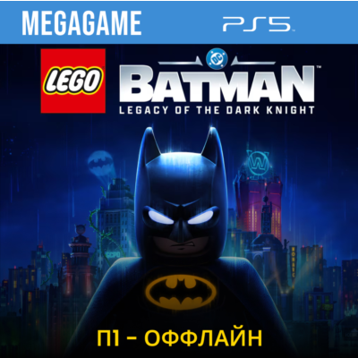 LEGO Batman: Legacy of the Dark Knight (PS5/RU) П1- Оффлайн