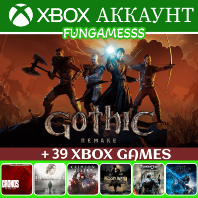 Gothic 1 Remake + A|C Resynced + 39 Игр + Mortal Shell II: Devout Xbox Аккаунт❤️‍🔥