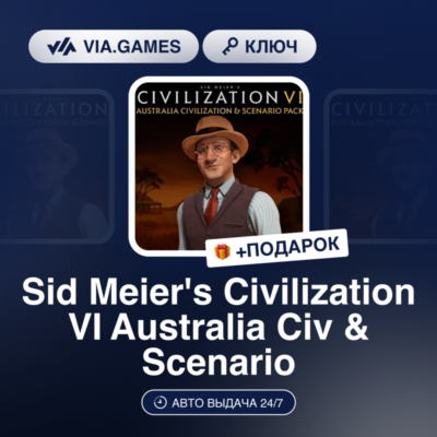 Sid Meier´s Civilization VI Australia Civilization & Scenario Pack DLC (Steam Ключ) Р