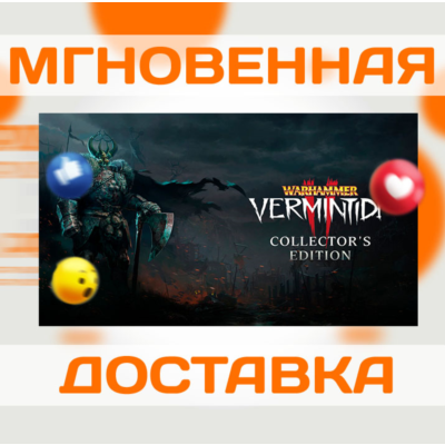 WARHAMMER: VERMINTIDE 2 - COLLECTOR´S EDITION \ STEAM \ КЛЮЧ