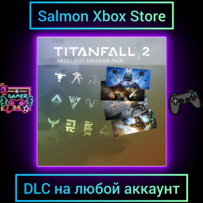 Titanfall 2: Angel City Callsign Pack Xbox | Любой аккаунт | DLC