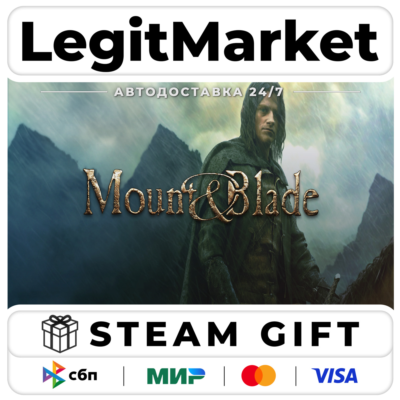 Mount and Blade / Steam АВТО / РУ + МИР