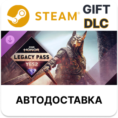 Legacy Pass – Y6S2 – FOR HONOR STEAM DLC RU KZ UA BY TR AR СНГ Автодоставка