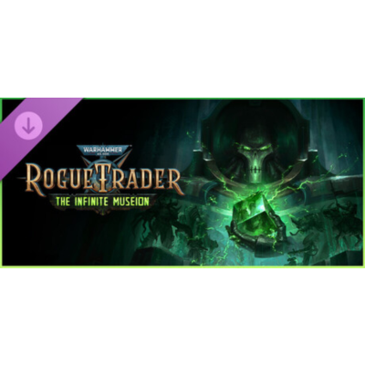 Warhammer 40,000: Rogue Trader - The Infinite Museion DLC