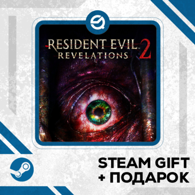 Resident Evil Revelations 2 • GLOBAL (БЕЗ RU)