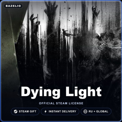Dying Light (Steam Gift) · РФ и весь мир · Автодоставка 24/7