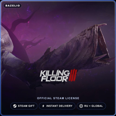Killing Floor 3 (Steam Gift) · РФ и весь мир · Автодоставка 24/7