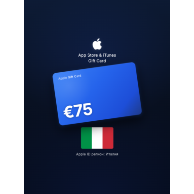 Apple Gift Card 75 EUR — Италия, доставка до 5 мин