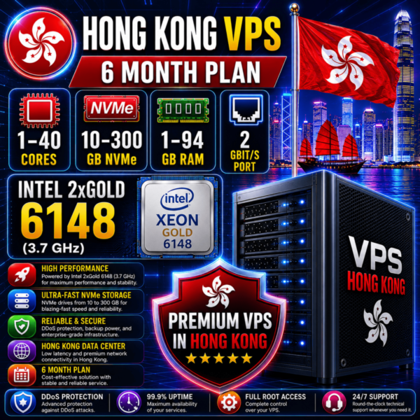 Гонконг VPS — 6 Месяцев | Intel 2xGold 6148 | Быстрый NVMe | Порт 2 Гбит/с