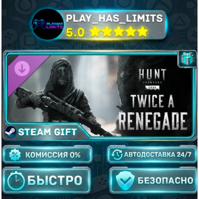 🎁Hunt: Showdown 1896 — DLC: Twice a Renegade *RU/BY/UA/СНГ Steam Auto