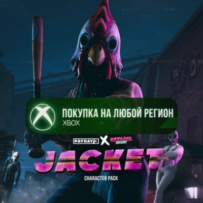 PAYDAY 3: Jacket Character Pack XBOX На Любой Регион