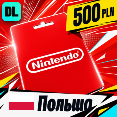 Nintendo eShop Польша 500 PLN 💳 цифровой код — автовыдача 24/7