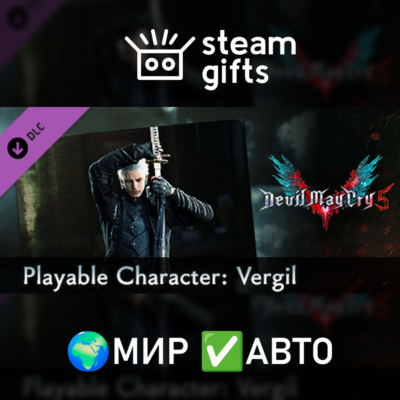 Devil May Cry 5 - Playable Character: Vergil МИР АВТО