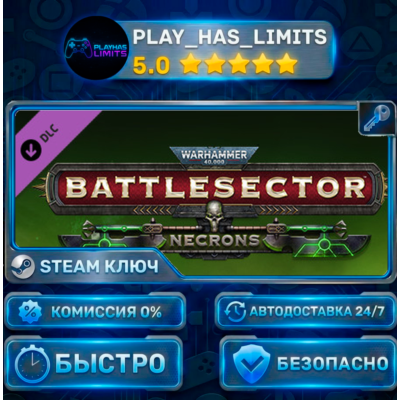 🔑Warhammer 40,000: Battlesector — Necrons DLC КЛЮЧ STEAM СНГ + РФ