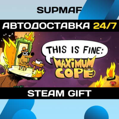 This is Fine: Maximum Cope | STEAM GIFT | RU・KZ・UA・BY・CIS