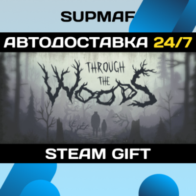 Through the Woods | STEAM GIFT | RU・KZ・UA・BY・CIS