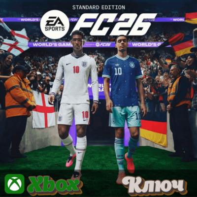 🔑 EA SPORTS FC 26 STANDARD EDITION🔥XBOX КЛЮЧ