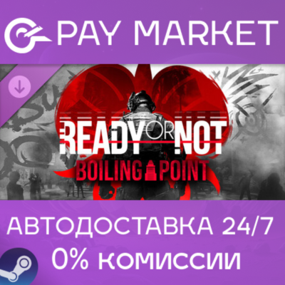 Ready or Not Boiling Point