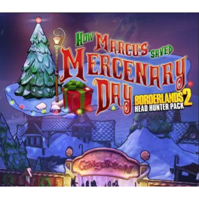 Borderlands 2 - Headhunter Pack 3 Mercenary Day DLC