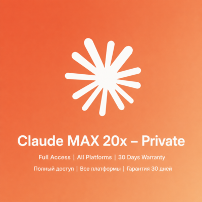 Claude MAX 20x – Приватный | Гарантия 30 дней