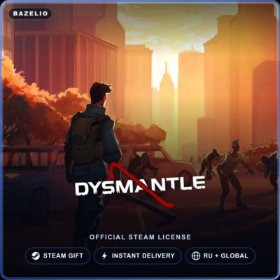 DYSMANTLE