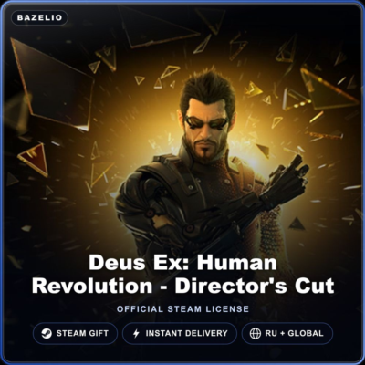 Deus Ex: Human Revolution - Director´s Cut (Steam Gift) · РФ и весь мир