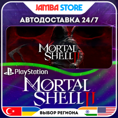 Mortal Shell II  PS5  TRUAINUS   247